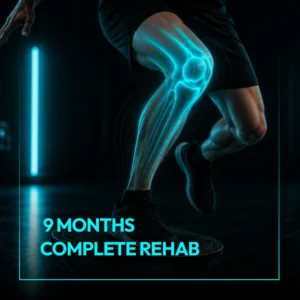 9 months Complete rehab